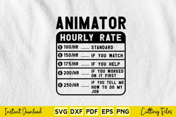 Funny Animator Hourly Rate Svg Printable Review