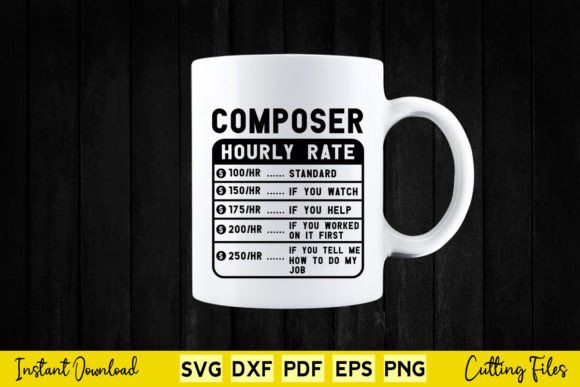 Funny Composer Hourly Rate Svg Cut File Review