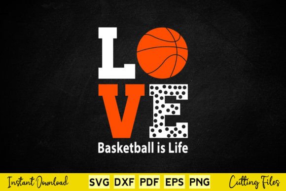 Funny Love Basketball Is Life Svg Review