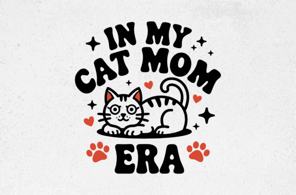 In My Cat Mom Era Svg Illustration Review