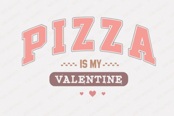 Pizza is My Valentine - Retro SVG Review