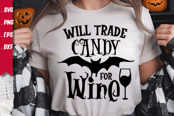 Will Trade Candy for Wine Svg: A Designer's Real-World Review